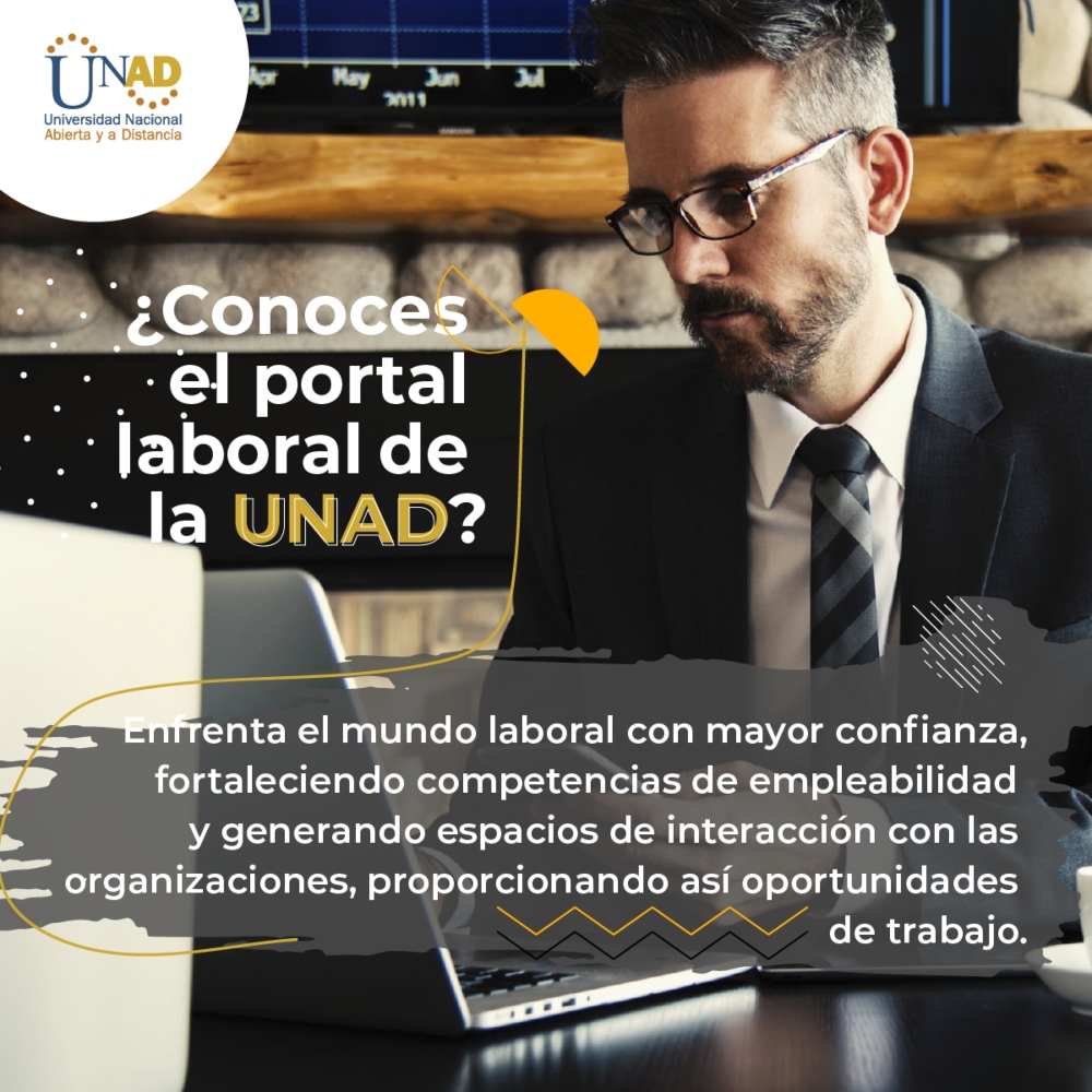 El portal laboral de la UNAD busca fortalecer las oportunidades de los Unadistas con ofertas exclusivas para estudiantes y egresados