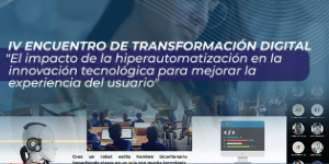 IV Encuentro Internacional de Transformación Digital 